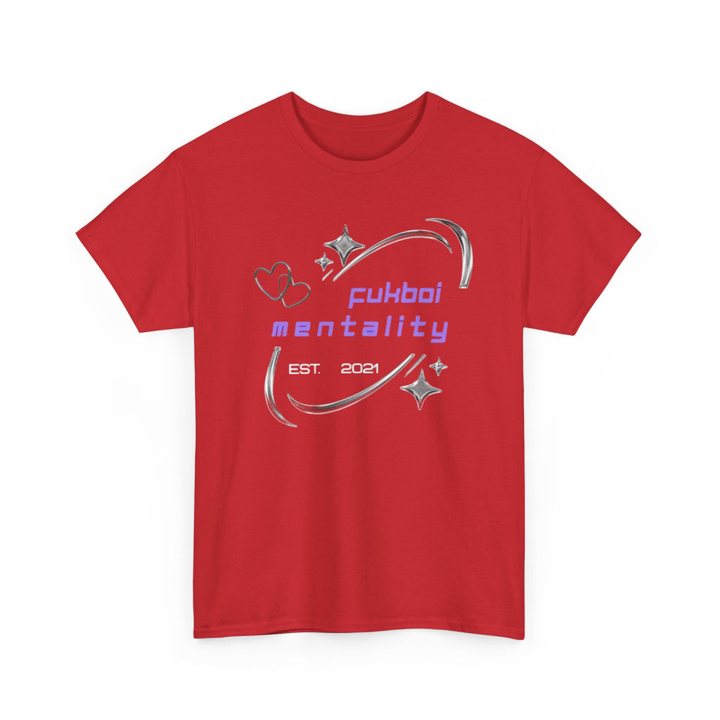 Fukboi Mentality Tee