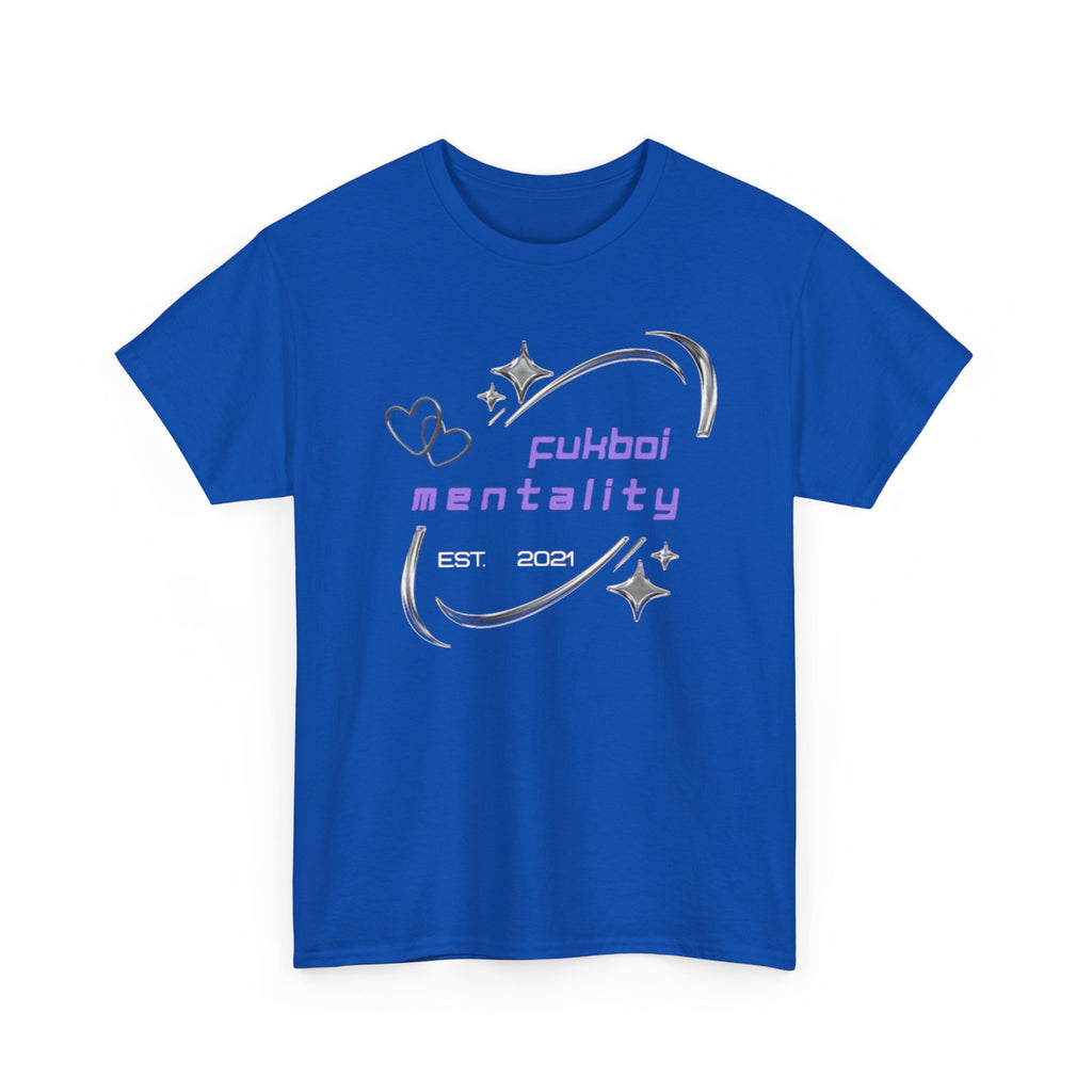 Fukboi Mentality Tee